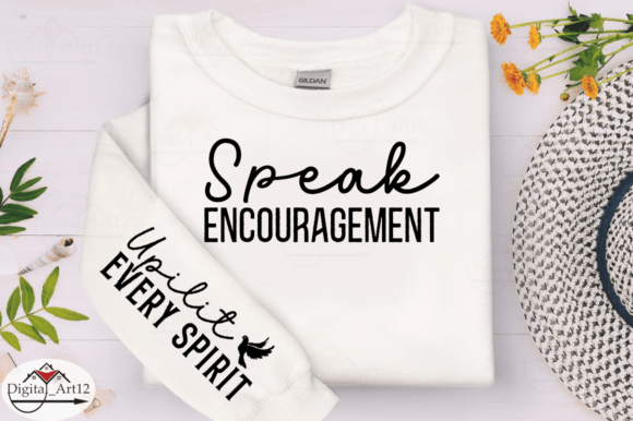 Speak Encouragement Sleeve SVG: Uplift Your Design Projects